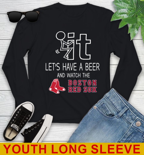 Boston Red Sox Baseball MLB Let's Have A Beer And Watch Your Team Sports Youth Long Sleeve