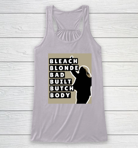 Bleach Blonde Bad Built Butch Body Racerback Tank 2