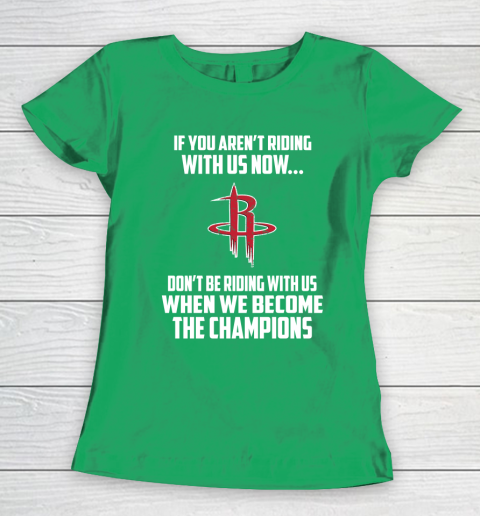 NBA Houston Rockets Basketball We Become The Champions Women's T-Shirt 5