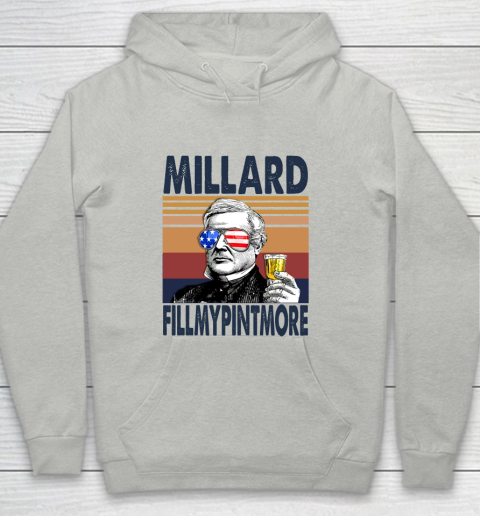 Millard Fillmypintmore Drink Independence Day The 4th Of July Shirt Youth Hoodie