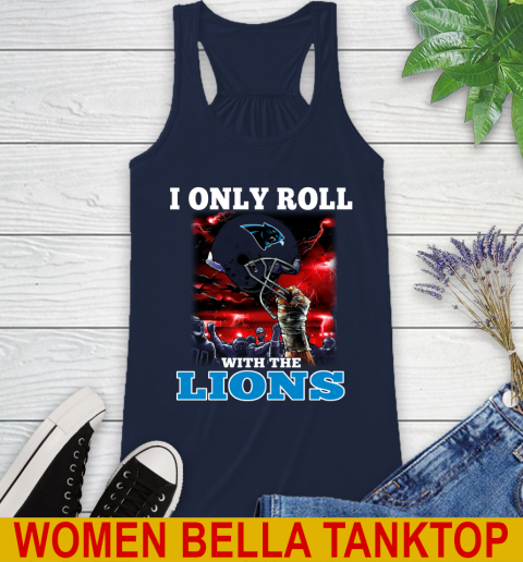 Carolina Panthers NFL Football I Only Roll With My Team Sports Racerback Tank 9