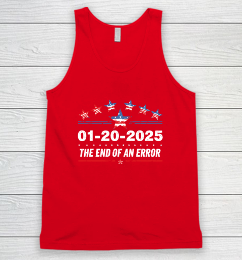 January 20 Inauguration Day 2025 End Of An Error Tank Top 4