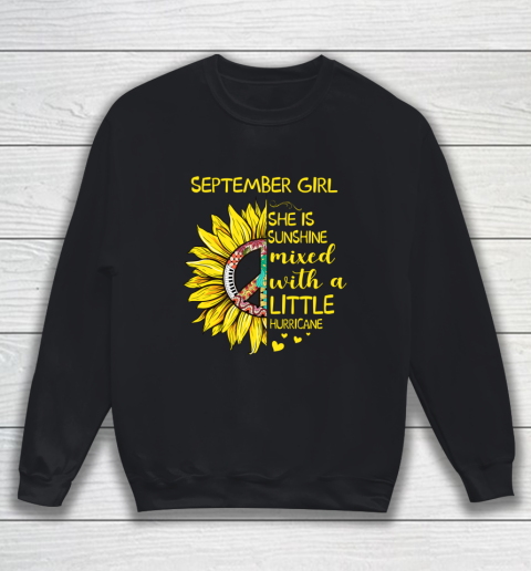 September Girl She is Sunshine Shirt Women Hippie Sunflower Sweatshirt
