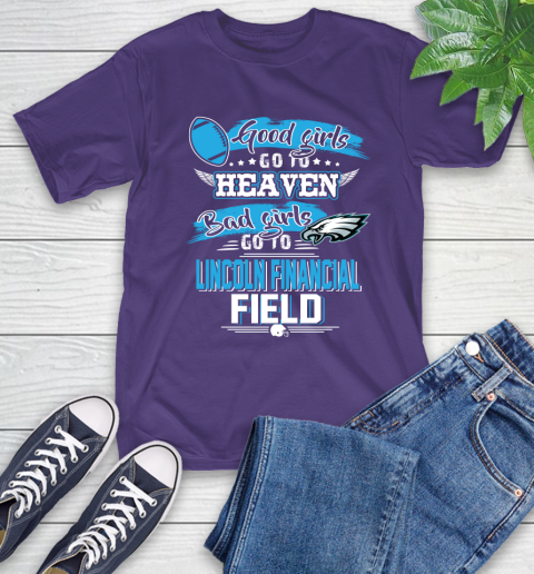 Philadelphia Eagles NFL Bad Girls Go To Lincoln Financial Field Shirt T-Shirt 5