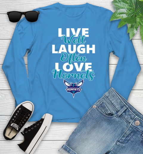 NBA Basketball Charlotte Hornets Live Well Laugh Often Love Shirt Youth Long Sleeve 7