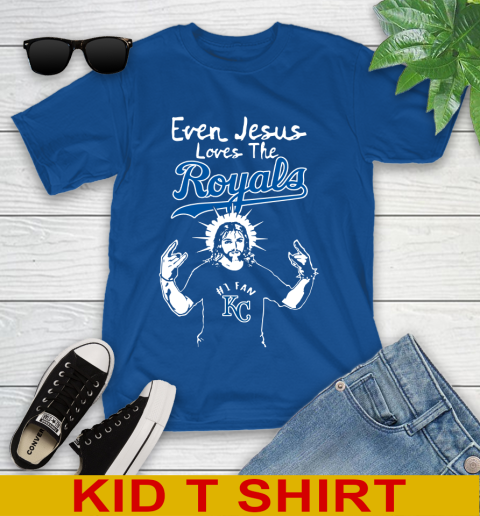 Kansas City Royals MLB Baseball Even Jesus Loves The Royals Shirt Youth T-Shirt 10