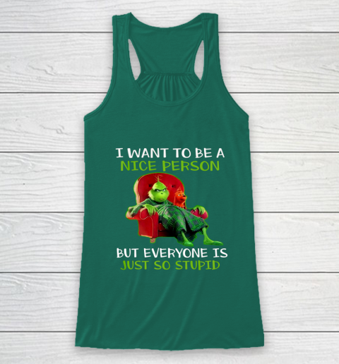 Tee Christmas Grinch Xmas funny quotes Racerback Tank 5