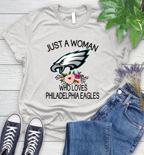 NFL Just A Woman Who Loves Philadelphia Eagles Football Sports Women's T-Shirt