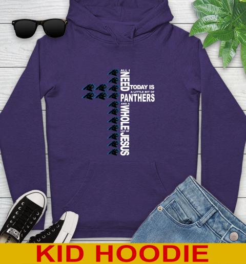 NFL All I Need Today Is A Little Bit Of Carolina Panthers Shirt Youth Hoodie 5