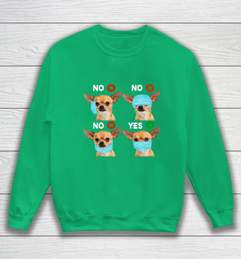 Funny Quarantined Chihuahua Dog How To Wear Mask Gift Sweatshirt 5