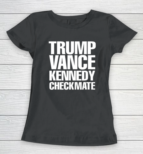 Trump Vance Kennedy Checkmate 2024 Election Republican Conserve The Win Women's T-Shirt