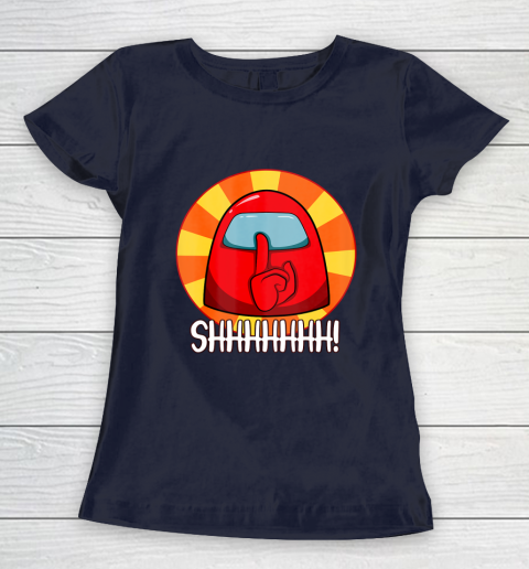 Among Us Game Shirt Cool Among Us shirt Crewmate or Impostor SHHHHHH Women's T-Shirt 2