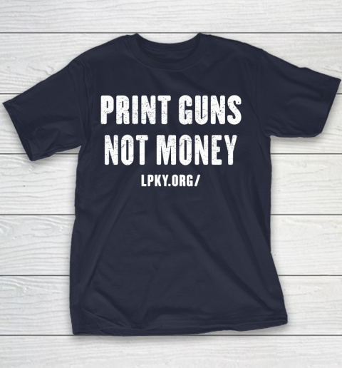 Print guns not money shirt Youth T-Shirt 2