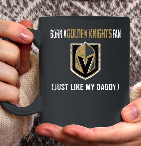 NHL Vegas Golden Knights Hockey Loyal Fan Just Like My Daddy Shirt Ceramic Mug 11oz