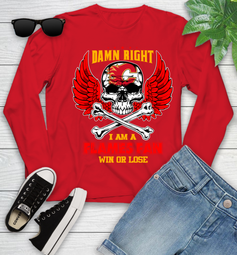 NHL Damn Right I Am A Calgary Flames Win Or Lose Skull Hockey Sports Youth Long Sleeve 11