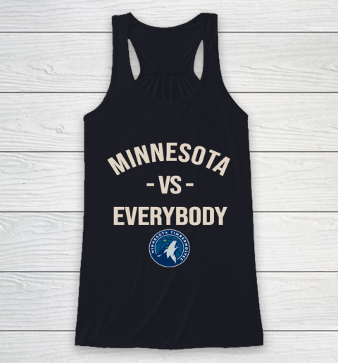 Minnesota Timberwolves Vs Everybody Racerback Tank 7