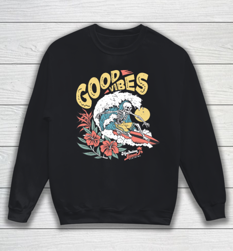 Good Vibes Skeleton Surfer Sweatshirt