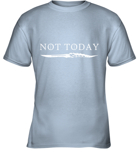 ocur not today death valyrian dagger game of thrones shirts youth t shirt 26 front light blue