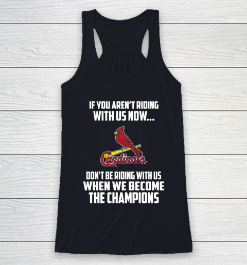 MLB St.Louis Cardinals Baseball We Become The Champions Racerback Tank 7