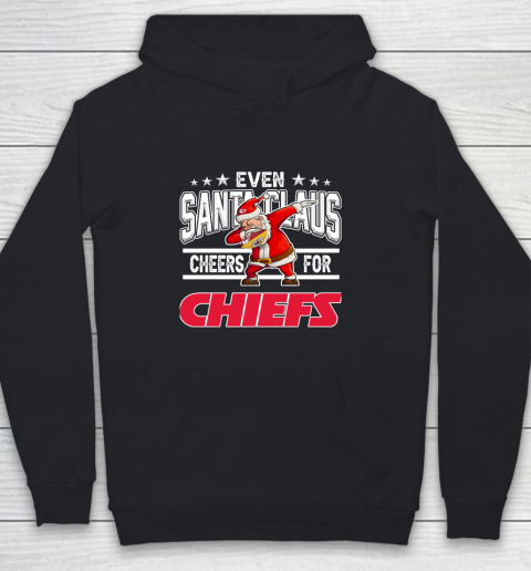 Kansas City Chiefs Even Santa Claus Cheers For Christmas NFL Youth Hoodie