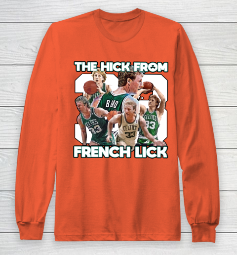 33 The Hick From French Lick Long Sleeve T-Shirt 3