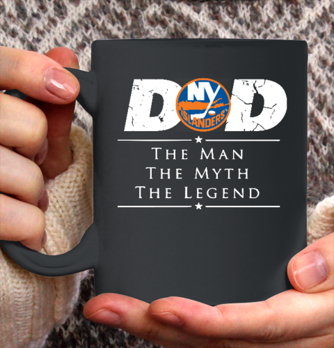 New York Islanders NHL Ice Hockey Dad The Man The Myth The Legend Ceramic Mug 11oz