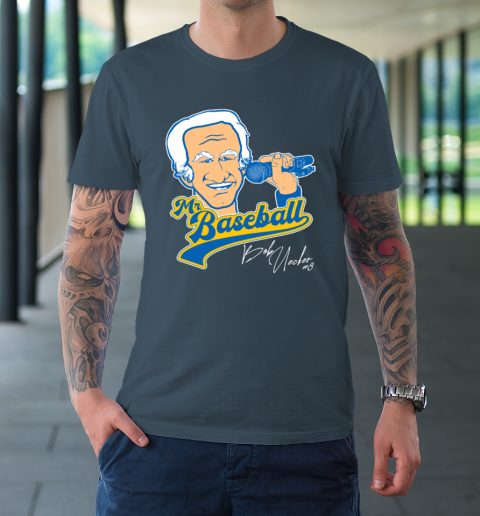 Bob Uecker  Mr Baseball Front Row Legend T-Shirt 4
