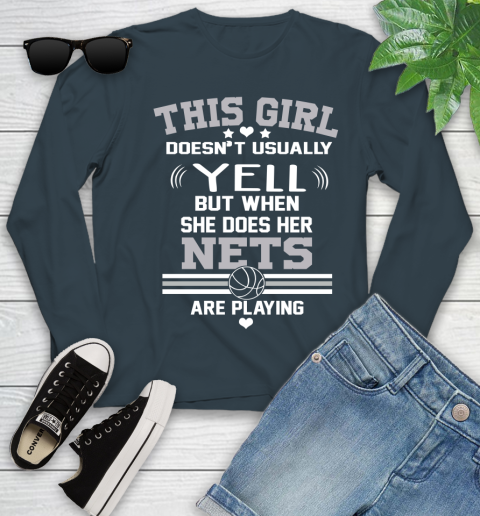 Brooklyn Nets NBA Basketball I Yell When My Team Is Playing Youth Long Sleeve 9