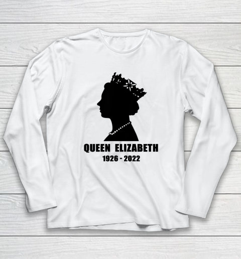 Queen Elizabeth II 1926  2022 Long Sleeve T-Shirt