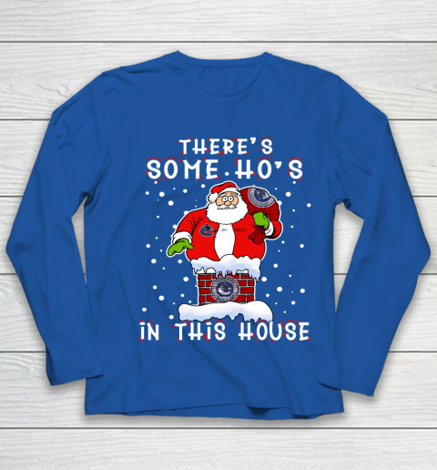 Vancouver Canucks Christmas There Is Some Hos In This House Santa Stuck In The Chimney NHL Youth Long Sleeve 7