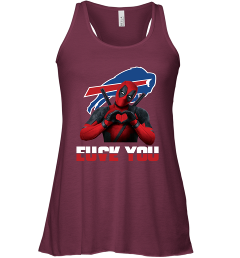 NFL Buffalo Bills Deadpool Love You Fuck You Football Sports NJ9Cy8TDFrW flowy tank 32 95 151514 front maroon