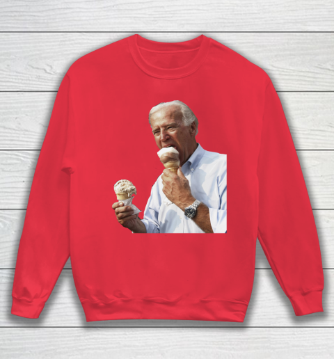 Joe Biden Eating Ice Cream Sweatshirt 7