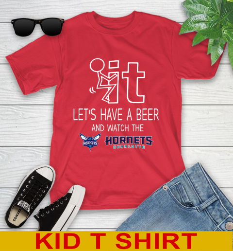 Charlotte Hornets Basketball NBA Let's Have A Beer And Watch Your Team Sports Youth T-Shirt 11