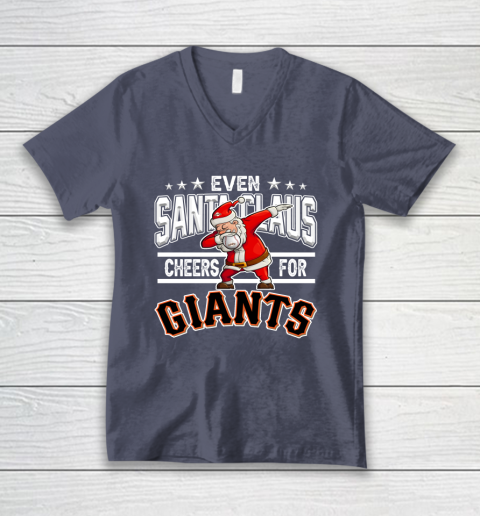 San Francisco Giants Even Santa Claus Cheers For Christmas MLB V-Neck T-Shirt 7