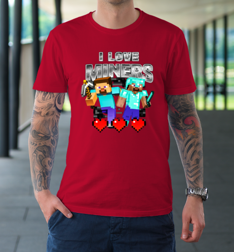 I Love Miners T-Shirt 8