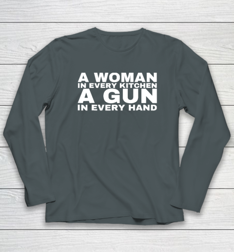 A Woman In Every Kitchen A Gun In Every Hand Shirt Sean Strickland Long Sleeve T-Shirt 3
