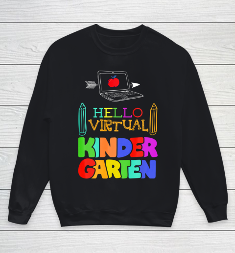 Hello Virtual Kindergarten Kids Students Teacher Boys Girls Youth Sweatshirt
