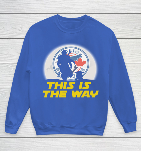 Toronto Blue Jays MLB Baseball Star Wars Yoda And Mandalorian This Is The Way Youth Sweatshirt 6