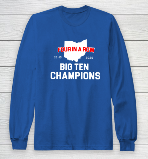 Big Ten Champions Four in a Row 2020 Long Sleeve T-Shirt 6