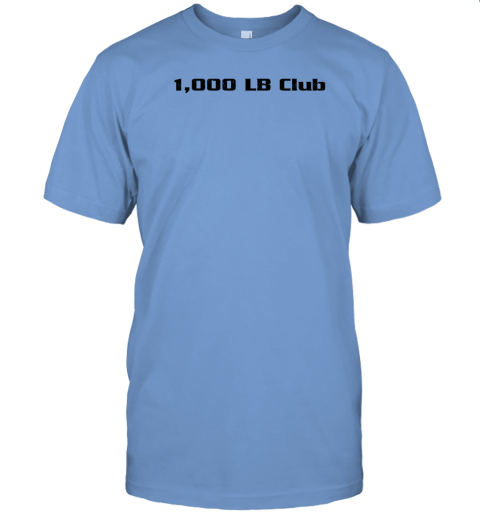 1000 Lb Club T-Shirt