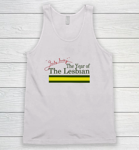 The Year Of The Lesbian Tank Top