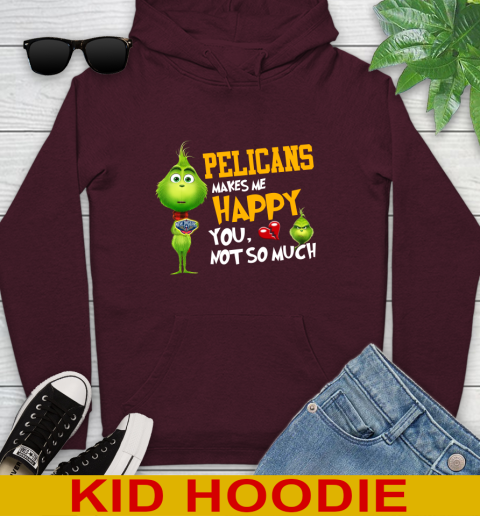 NBA New Orleans Pelicans Makes Me Happy You Not So Much Grinch Basketball Sports Youth Hoodie 7