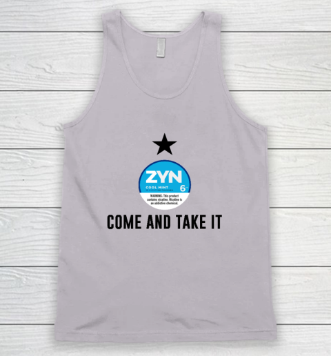 Come And Take It Zyn Tank Top 2