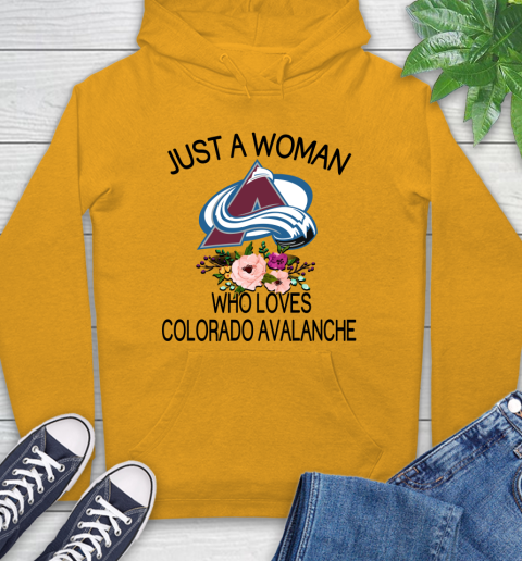 NHL Just A Woman Who Loves Colorado Avalanche Hockey Sports Hoodie 2