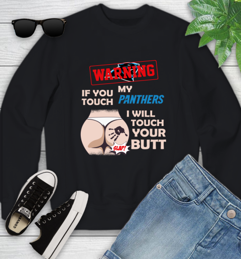 Buffalo Bills NFL Football Warning If You Touch My Team I Will Touch My Butt Youth Sweatshirt