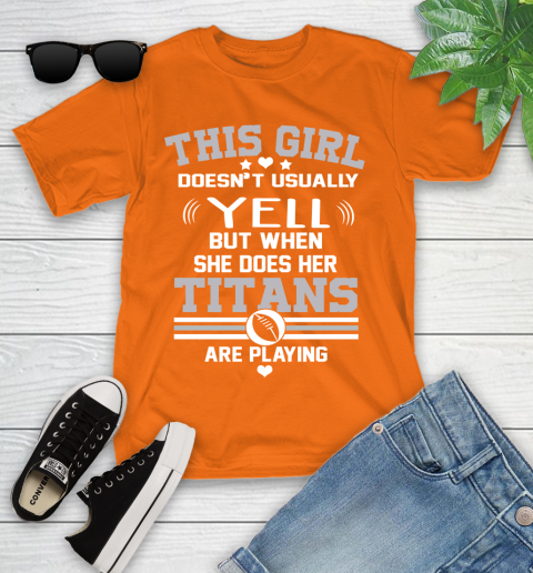 Tennessee Titans NFL Football I Yell When My Team Is Playing Youth T-Shirt 9