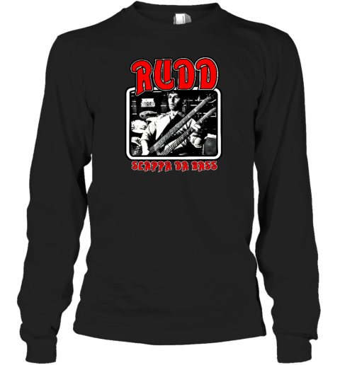 Rudd Slappa Da Bass Long Sleeve T