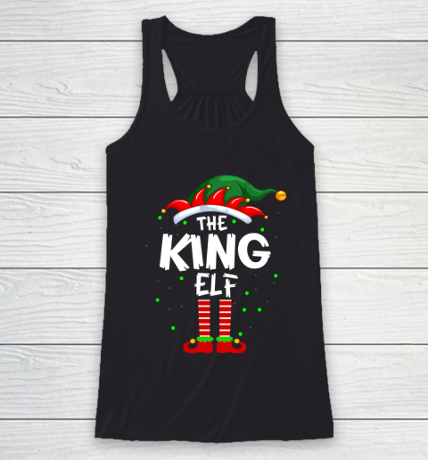 King Elf Family Matching Group Gifts Funny Christmas Pajama Racerback Tank
