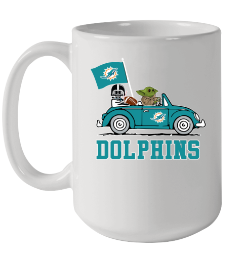 NFL Football Miami Dolphins Darth Vader Baby Yoda Driving Star Wars Shirt Ceramic Mug 15oz