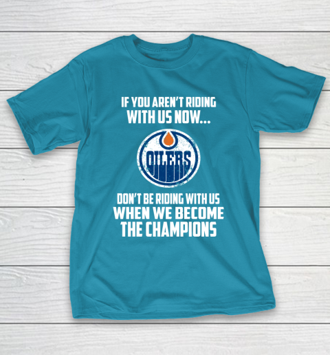 NHL Edmonton Oilers Hockey We Become The Champions T-Shirt 7